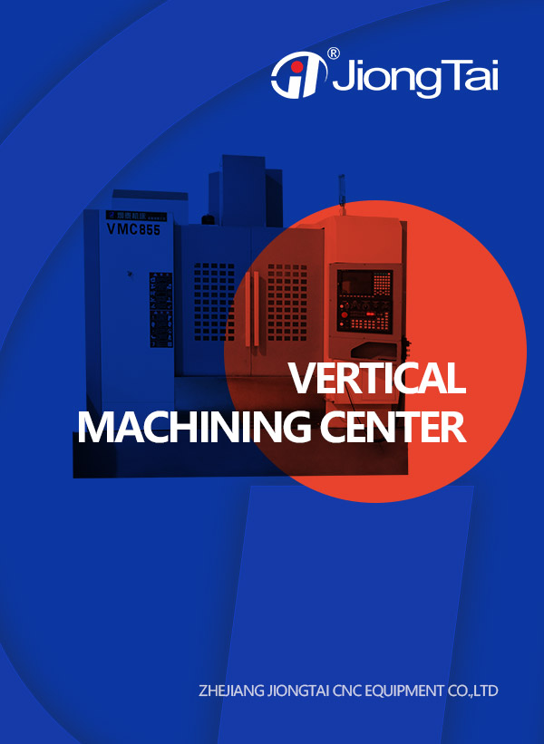 Vertical machining center